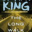The Long Walk by King, Stephen