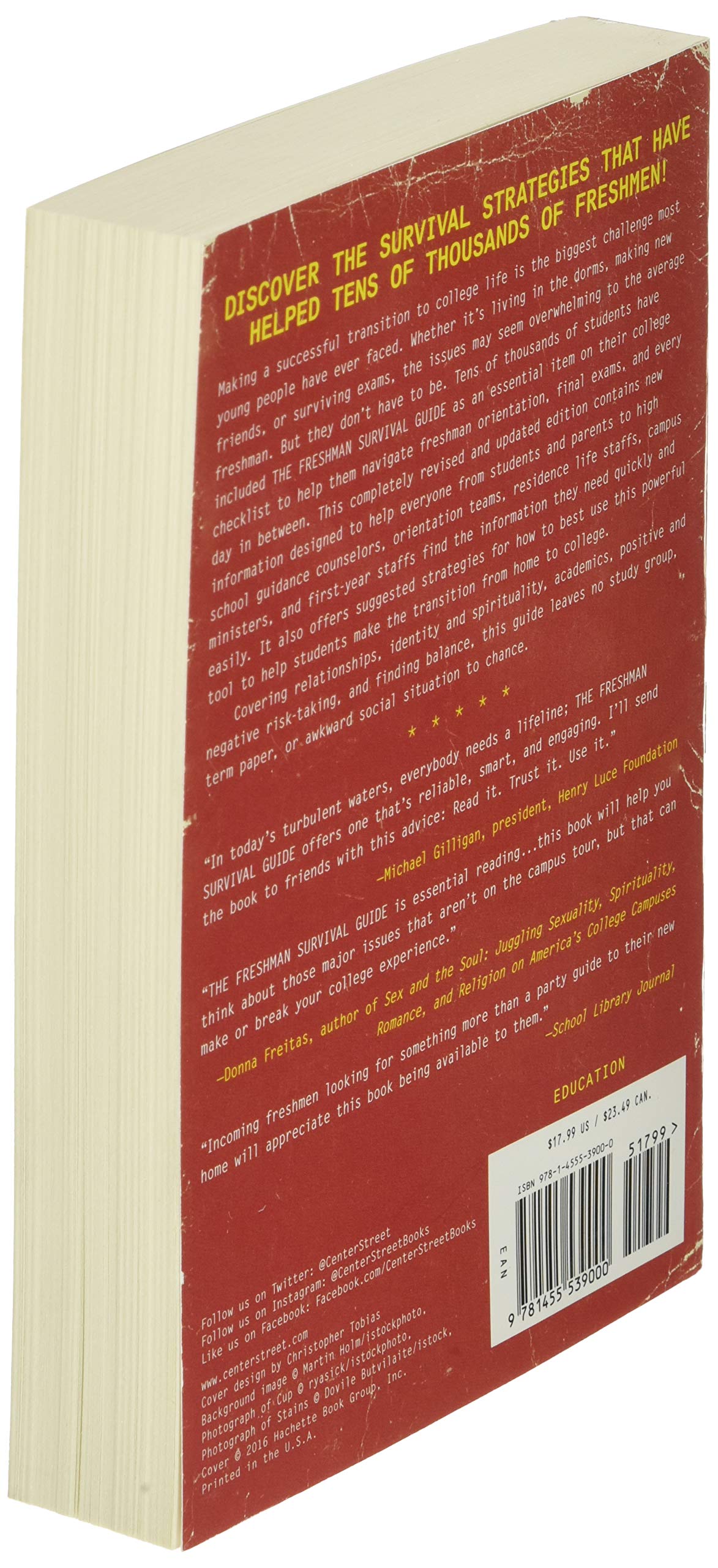 The Freshman Survival Guide: Soulful Advice for Studying, Socializing, and Everything In Between