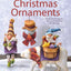 Carving & Painting Christmas Ornaments: Easy Techniques for 23 Patterns in Wood (Fox Chapel Publishing) Step-by-Step Projects for Beginner, Intermediate, and Advanced Carvers, plus Original Designs