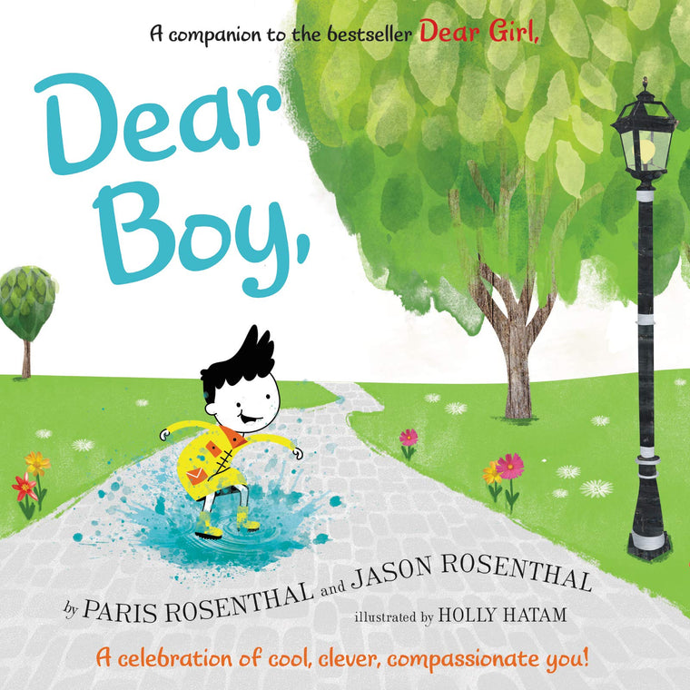 Dear Boy: An Empowering Story About Kindness, Feelings, and Courage for Children (Ages 4-8)