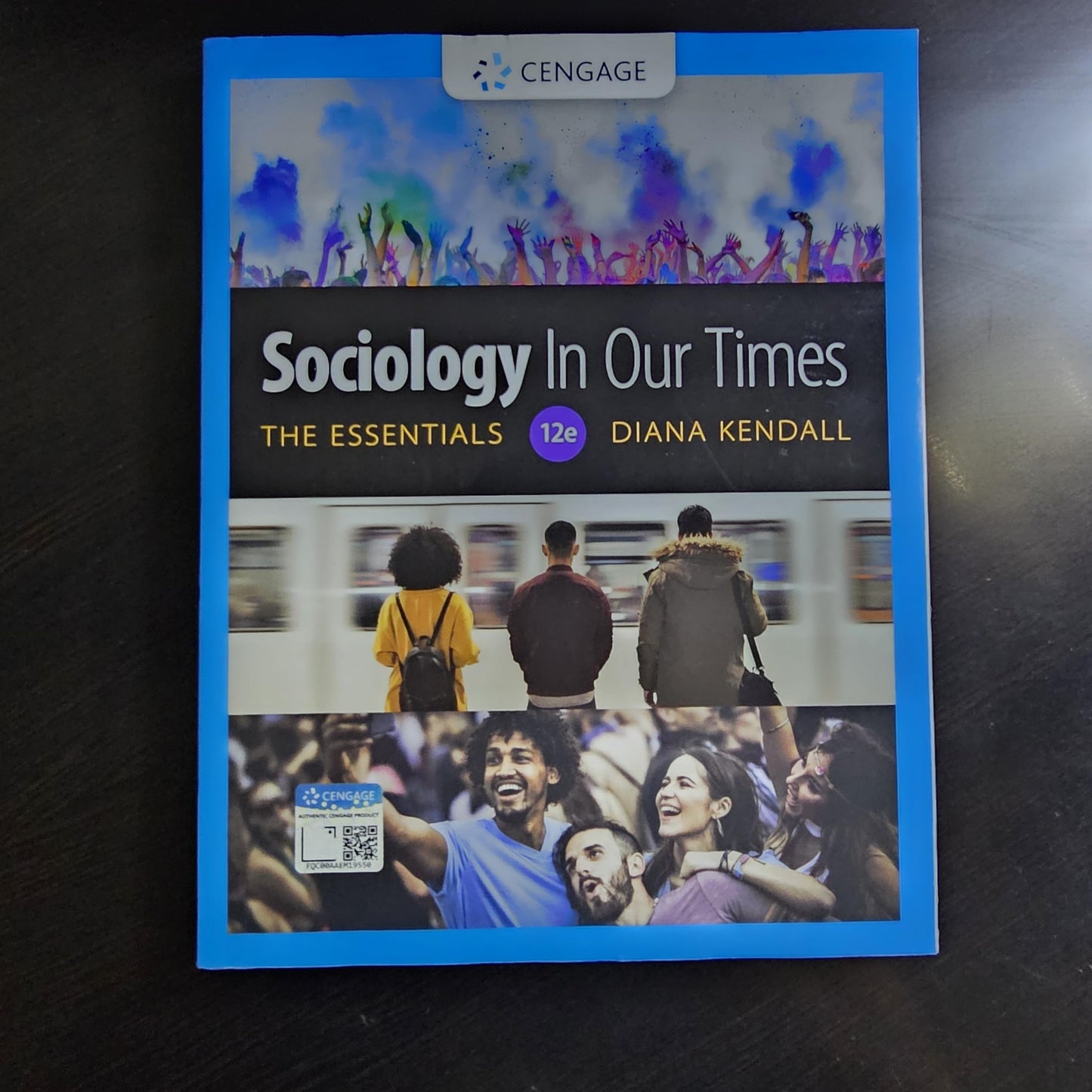 Sociology in Our Times: The Essentials (MindTap Course List)