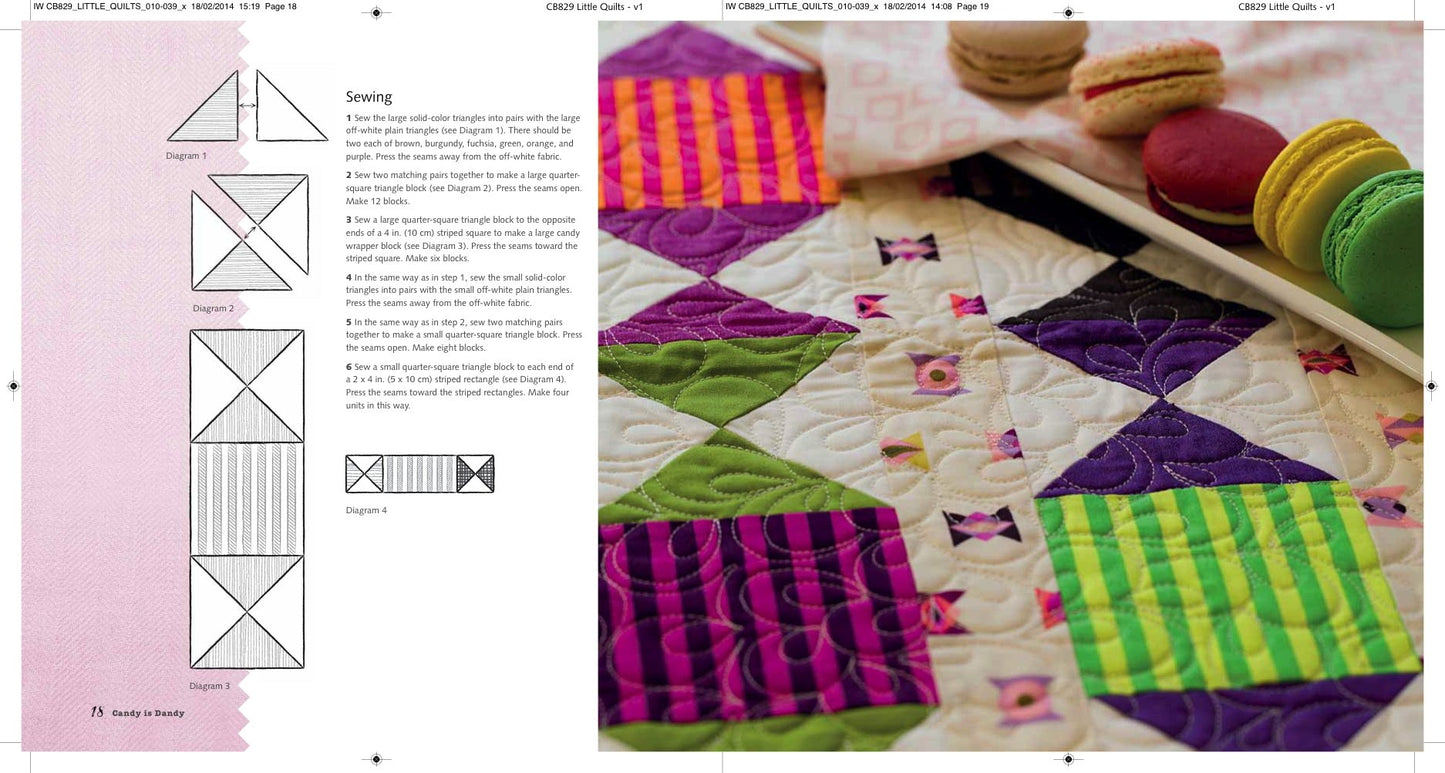 Little Quilts: 15 step-by-step projects for adorably small quilts