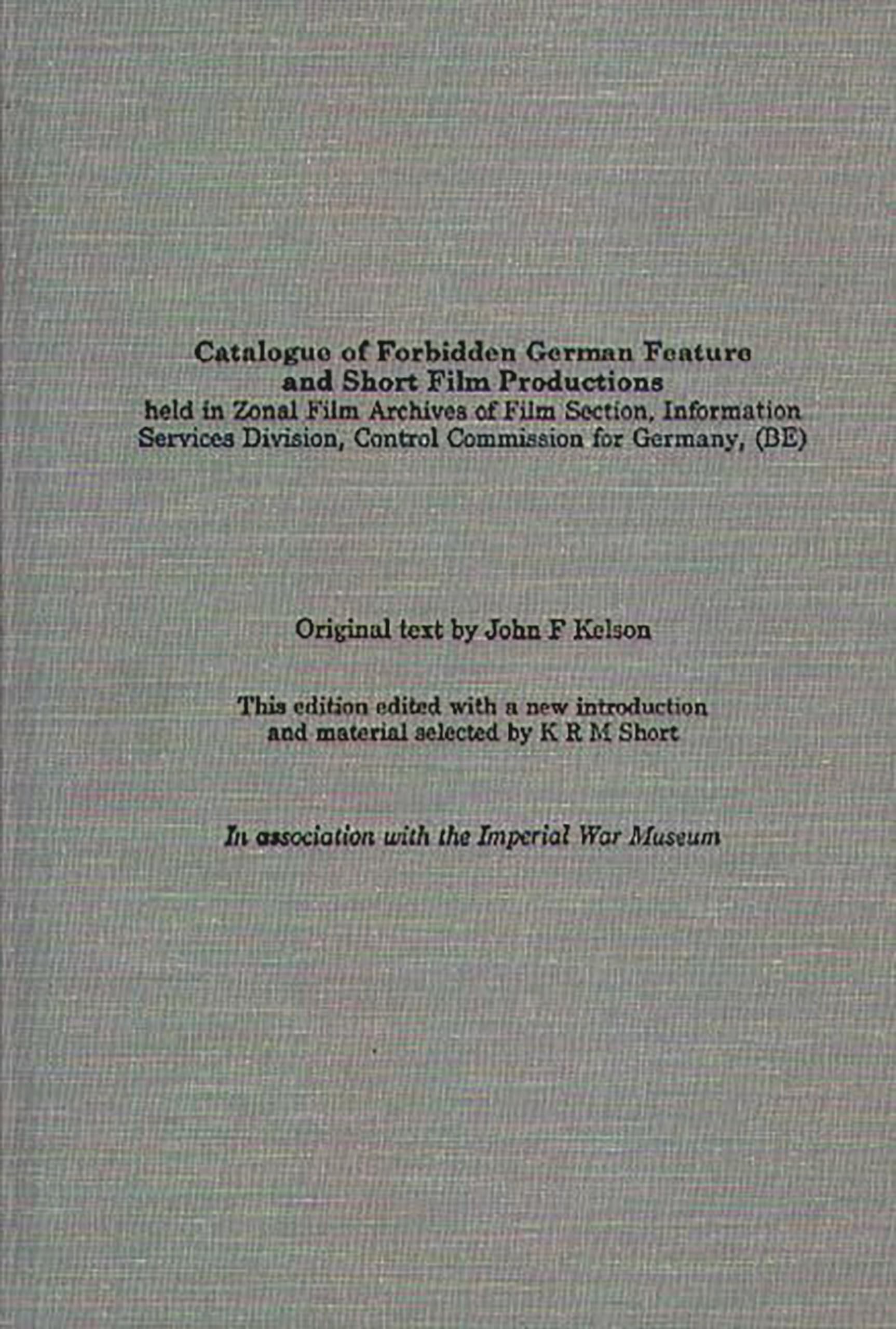 Catalogue of Forbidden German Feature and Short Film Productions