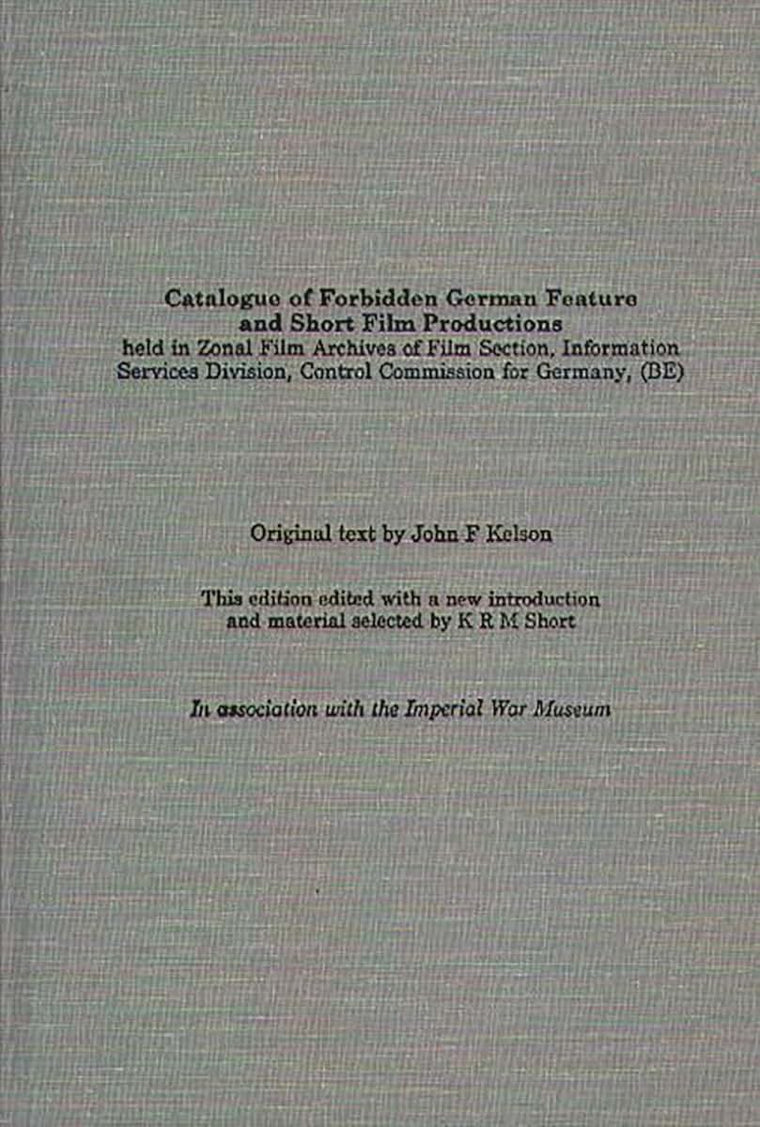 Catalogue of Forbidden German Feature and Short Film Productions