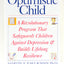 The Optimistic Child by Seligman, Martin E. P.