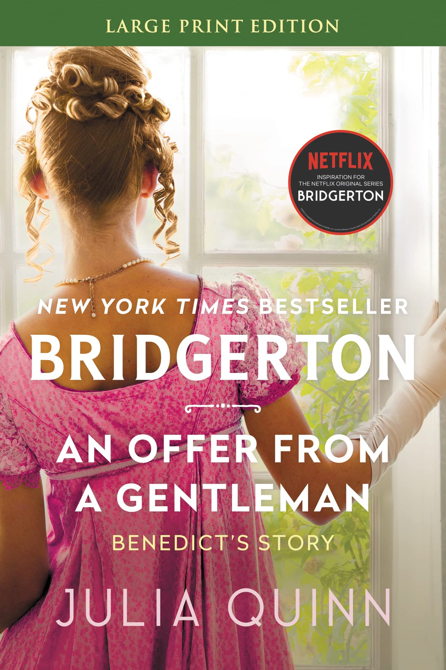 An Offer From a Gentleman: Bridgerton: Benedict's Story (Large Print)