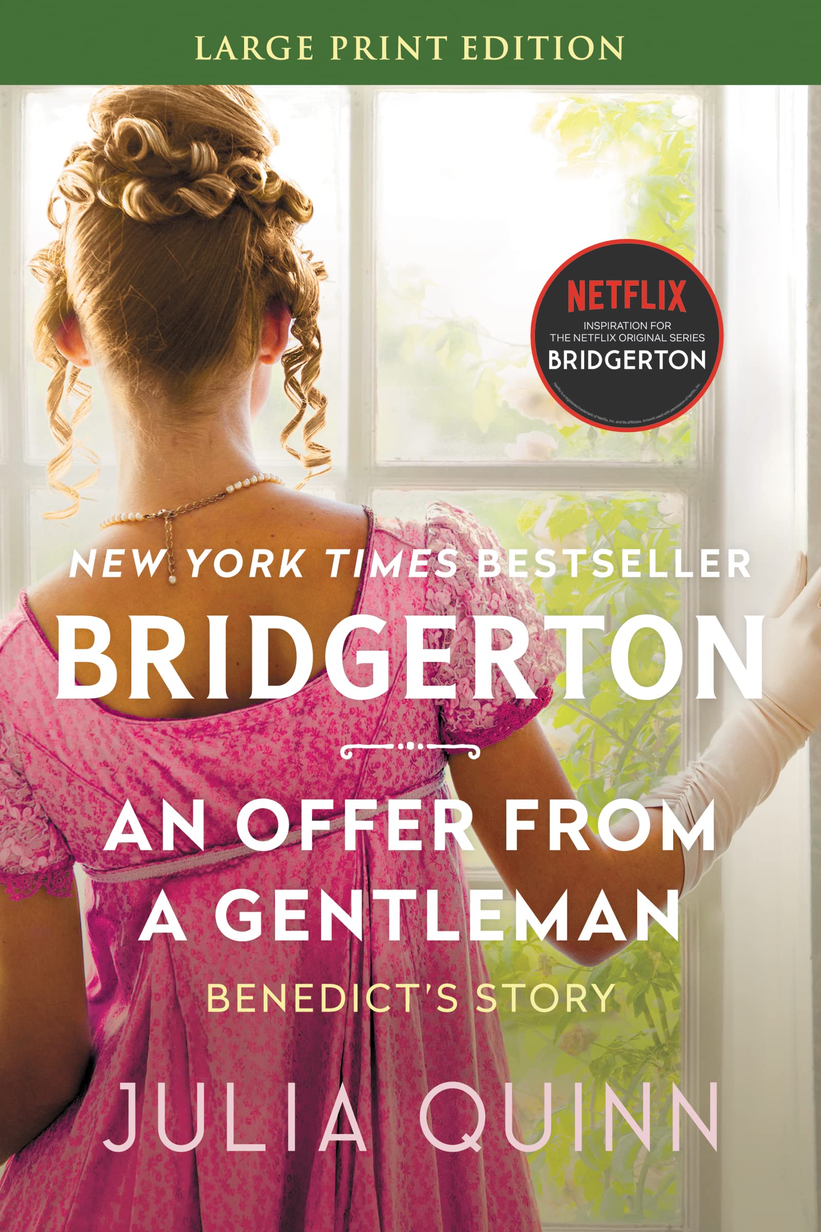 An Offer From a Gentleman: Bridgerton: Benedict's Story (Large Print)