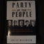 Party of the People: A History of the Democrats