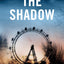 The Shadow by Raabe, Melanie
