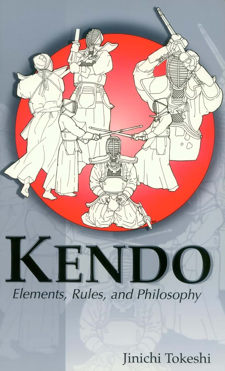 Kendo: Elements, Rules, and Philosophy (Latitude 20 Books (Paperback))