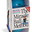 The Miracle Ball Method: Relieve Your Pain, Reshape Your Body