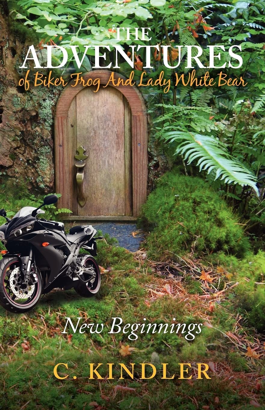 The Adventures of Biker Frog and Lady White Bear: New Beginnings
