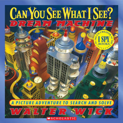 Can You See What I See? Dream Machine: Picture Puzzles to Se