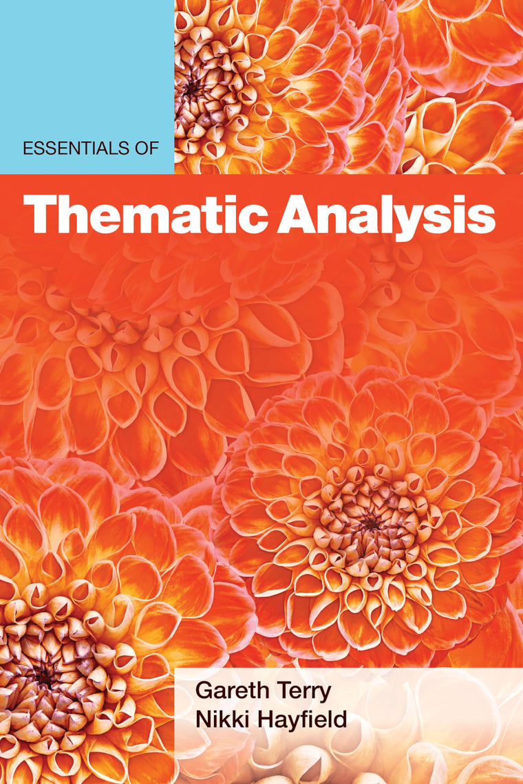 Essentials of Thematic Analysis (Essentials of Qualitative Methods Series)