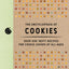 The Encyclopedia of Cookies: Over 500 Tasty Recipes for Cookie Lovers of All Ages (Encyclopedia Cookbooks)