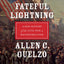 Fateful Lightning: A New History of the Civil War and Reconstruction