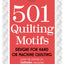 501 Quilting Motifs: From the Editors of Quiltmaker Magazine