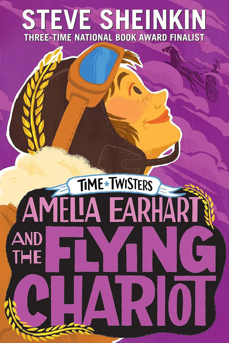 Amelia Earhart and the Flying Chariot (Time Twisters)