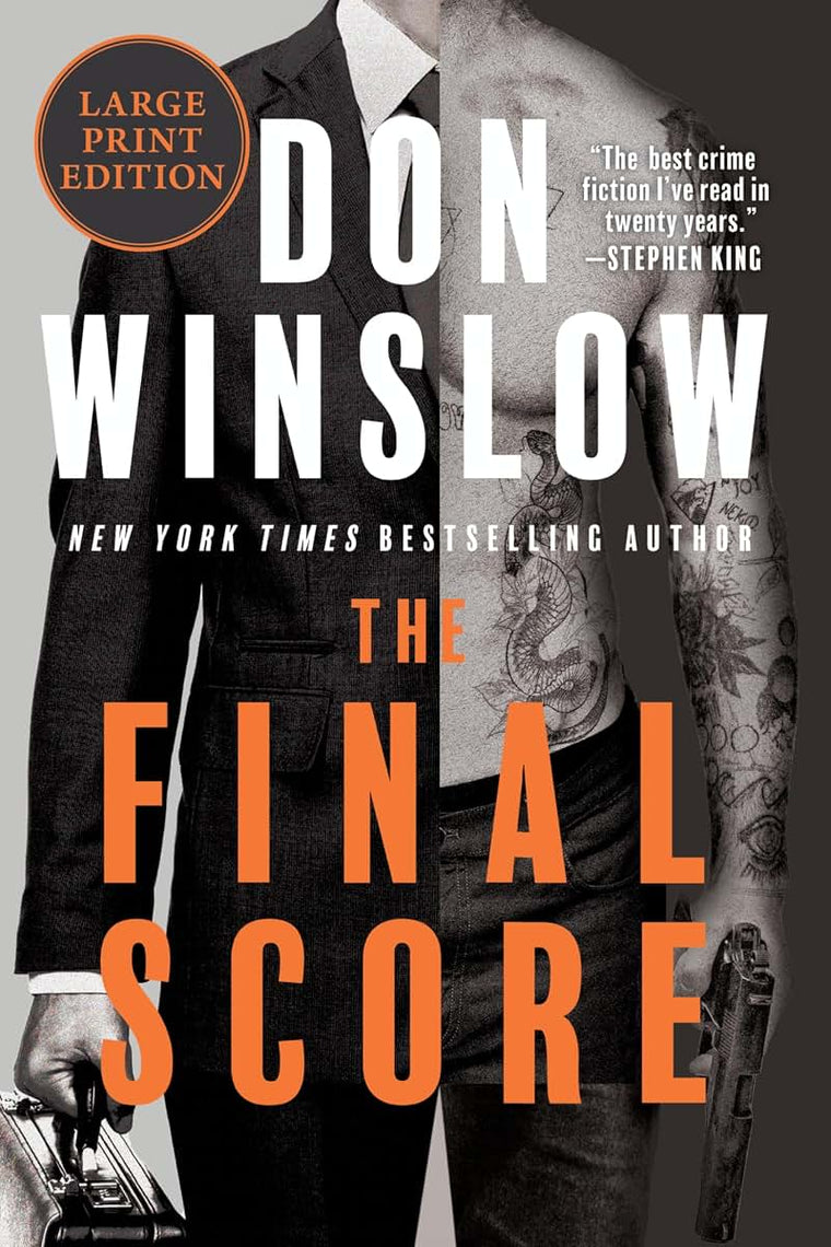 The Final Score: The King of Crime Thrillers Is Back-Revealing the True Price of Power, Betrayal, and Survival