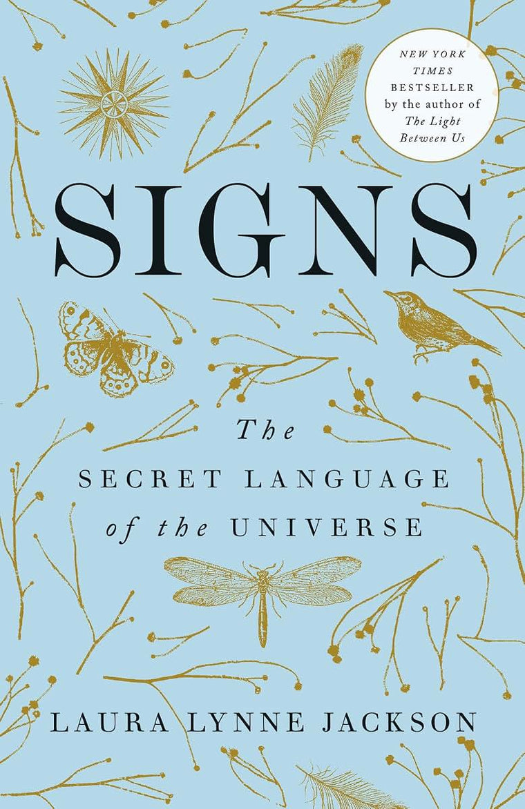 Signs: The Secret Language of the Universe by Laura Jackson