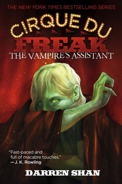 The Vampire's Assistant: Cirque Du Freak (Cirque Du Freak: Saga of Darren Shan)
