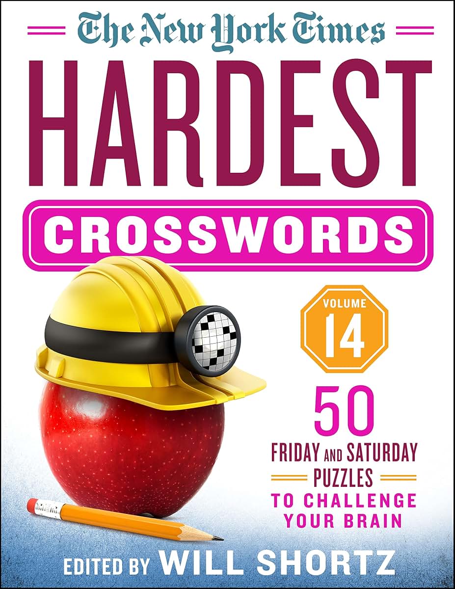 The New York Times Hardest Crosswords Volume 14: 50 Friday and Saturday Puzzles to Challenge Your Brain (New York Times Hardest Crosswords, 14)