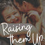 Raising Them Up: Parenting for Christians