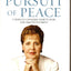 In Pursuit of Peace: 21 Ways to Conquer Anxiety, Fear, and Discontentment