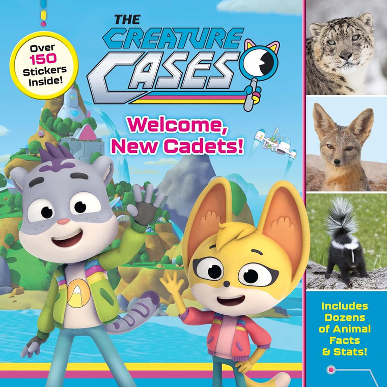 The Creature Cases: Welcome, New Cadets!: Learn How to be an Animal Detective with 24 Fascinating Animal Facts and 2 Sticker Sheets Inspired by the Hit Netflix Series!