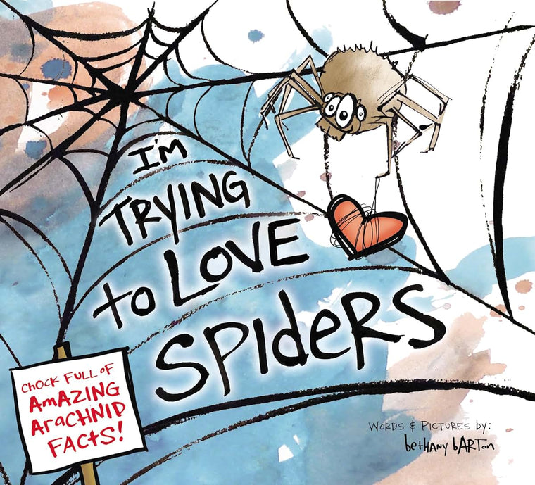 I'm Trying to Love Spiders