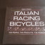 Italian Racing Bicycles: The People, the Products, the Passi