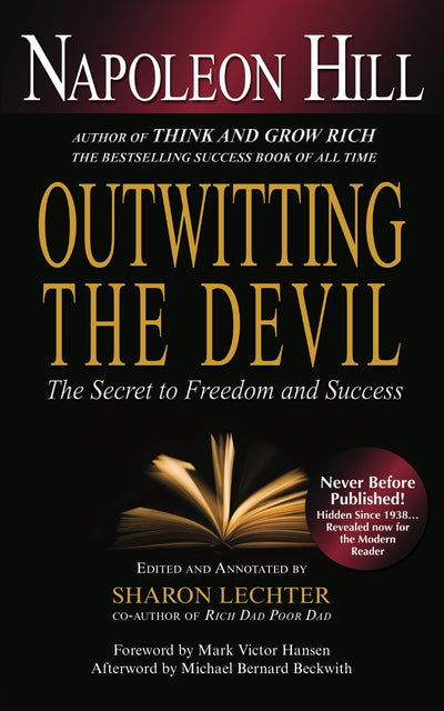 Outwitting the Devil: The Secret to Freedom and Success by H