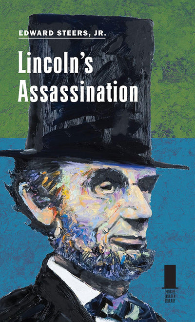 Lincoln's Assassination (Concise Lincoln Library)