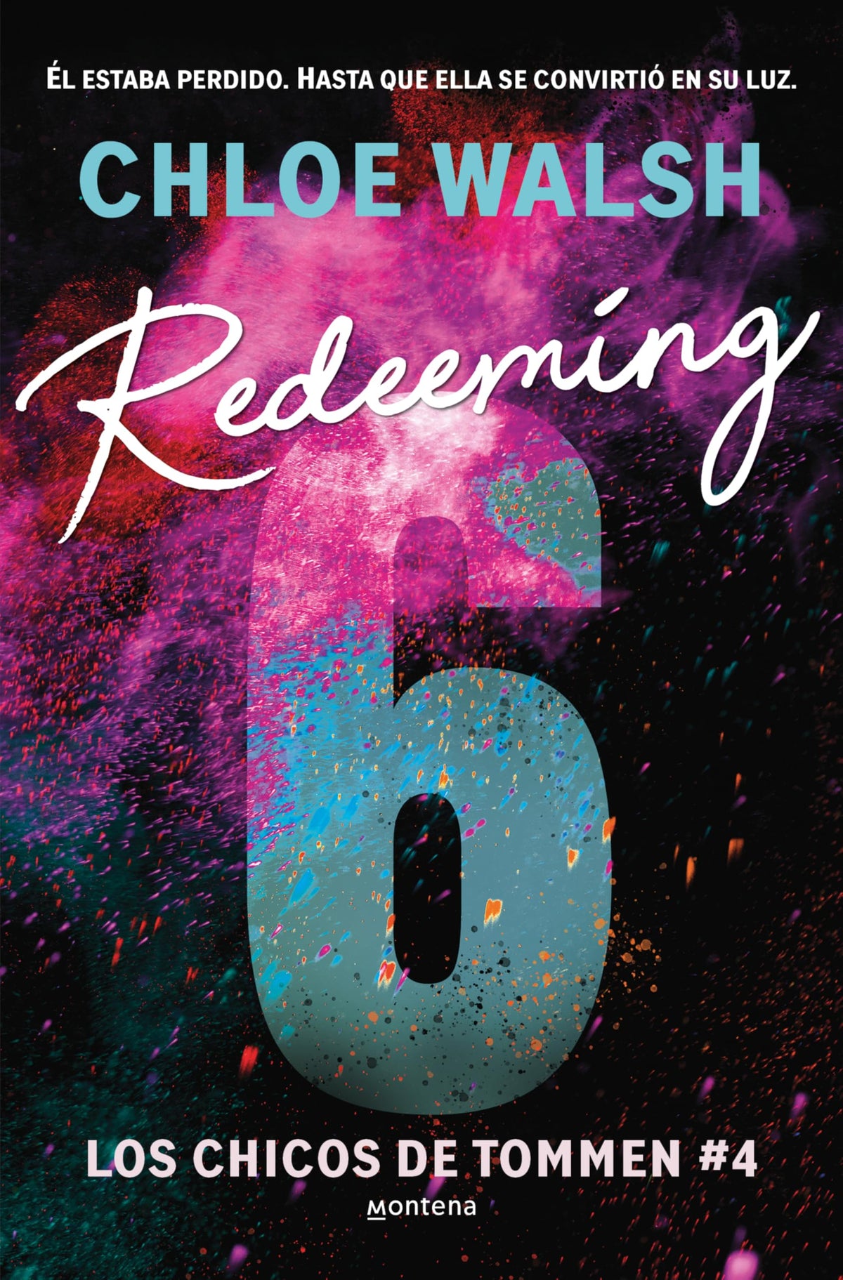 Redeeming 6 (Spanish Edition) (CHICOS DE TOMMEN, LOS)