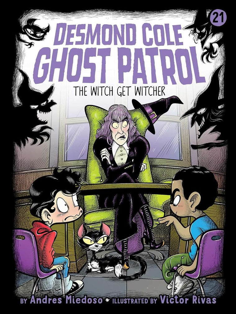 The Witch Get Witcher (21) (Desmond Cole Ghost Patrol)