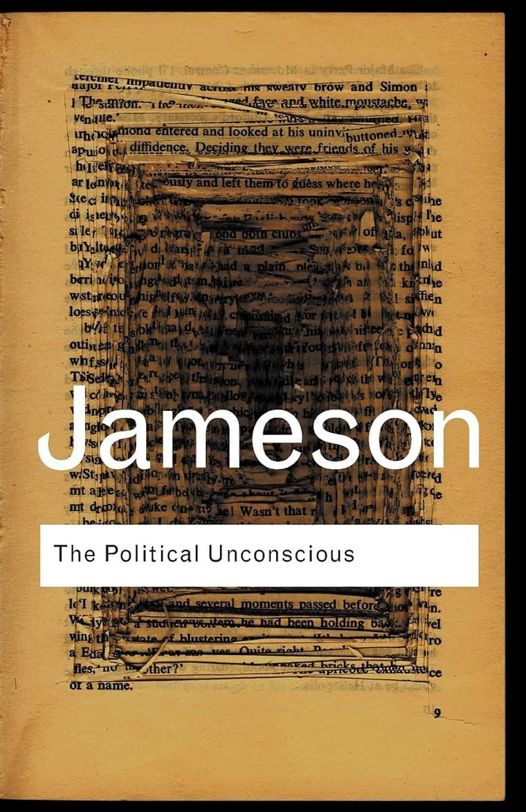 The Political Unconscious (Routledge Classics)
