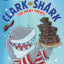 Clark the Shark: Too Many Treats: A Funny Self-Control Story About Temptation for Children (Ages 4-8) (I Can Read Level 1)