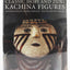 Classic Hopi and Zuni Kachina Figures