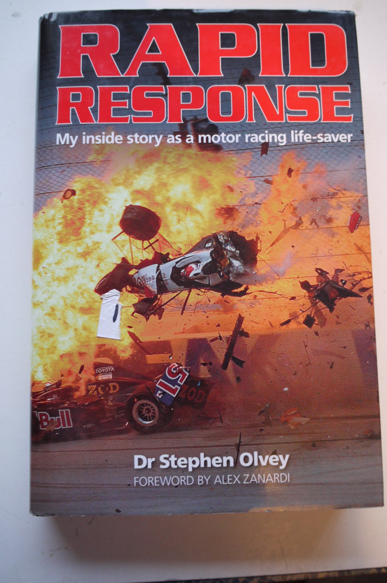 Rapid Response: My Inside Story As a Motor Racing Life-saver