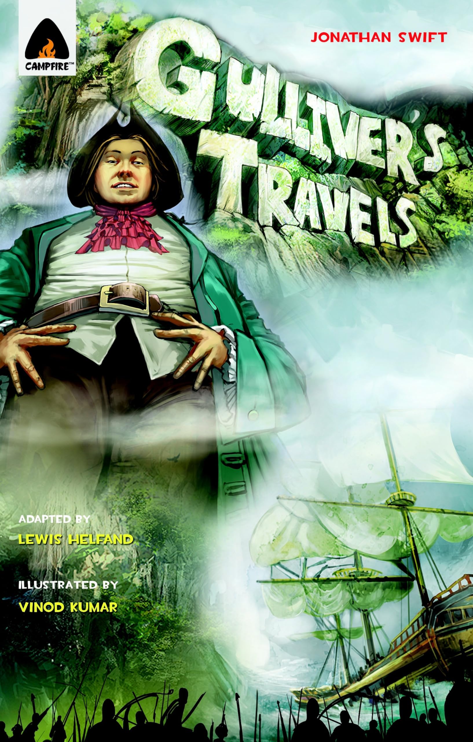 Gulliver's Travels: The Graphic Novel (Campfire Graphic Novels)