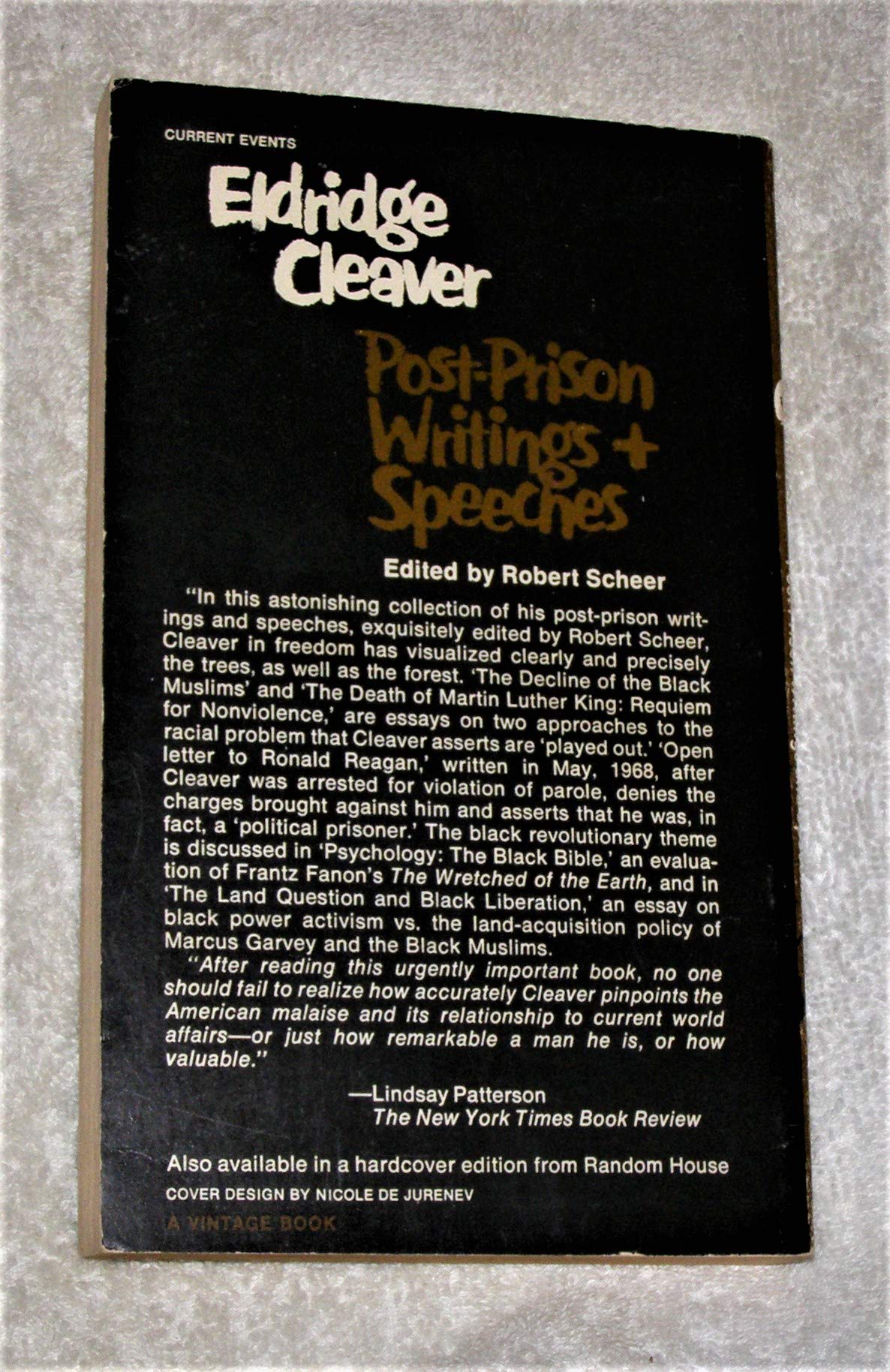 Eldridge Cleaver: Post-Prison Writings and Speeches