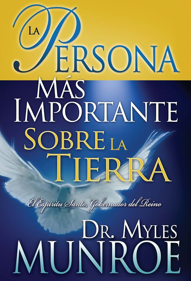 La Persona Mas Importante Sobre La Tierra (Spanish Edition)