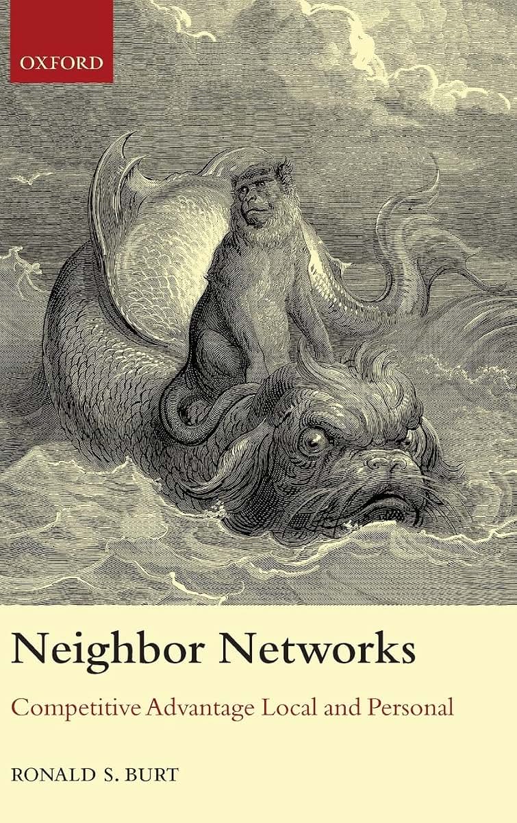 Neighbor Networks: Competitive Advantage Local and Personal
