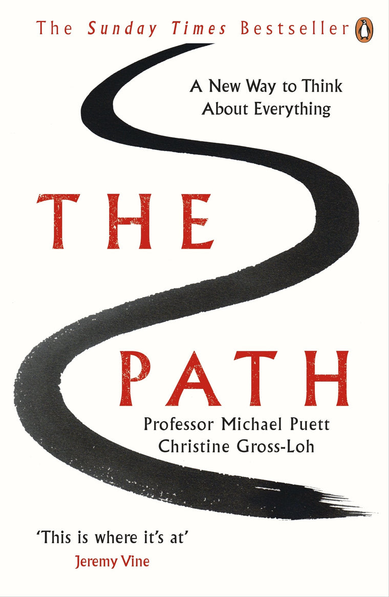 The Path: A New Way to Think About Everything