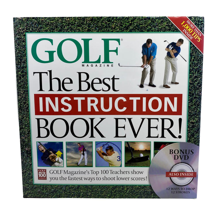 The Best Instruction Book Ever! Golf Magazine's Top 100 Teachers Show You the Fastest Ways to Shoot Lower Scores! (Book + DVD)