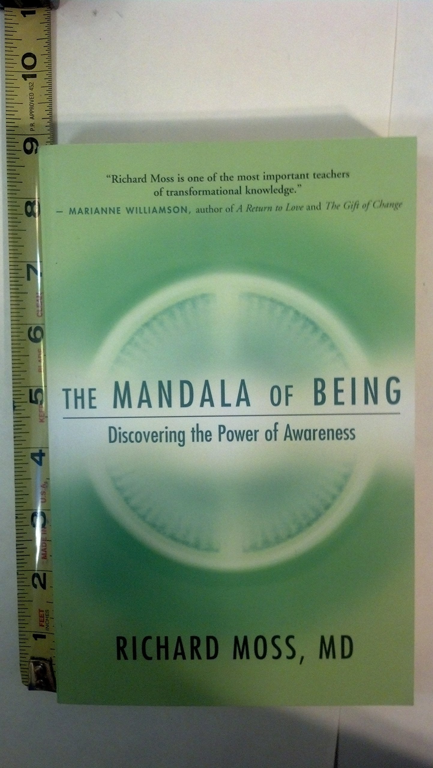 The Mandala of Being: Discovering the Power of Awareness