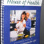 Back to the House of Health: Rejuvenating Recipes to Alkalize and Energize for Life!