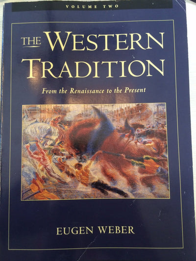 The Western Tradition, Vol. 2: From the Renaissance to the Present