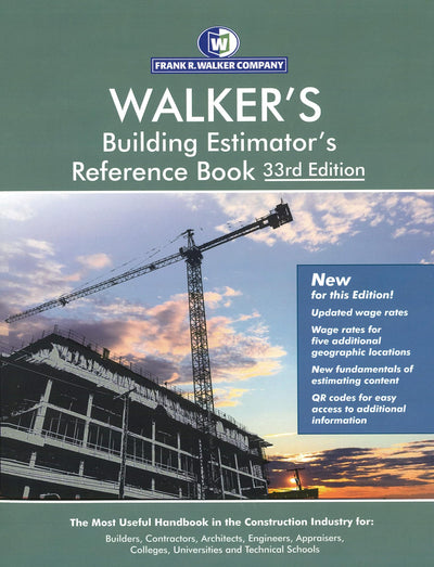 WALKER'S Building Estimator's Reference Book 33rd Edition