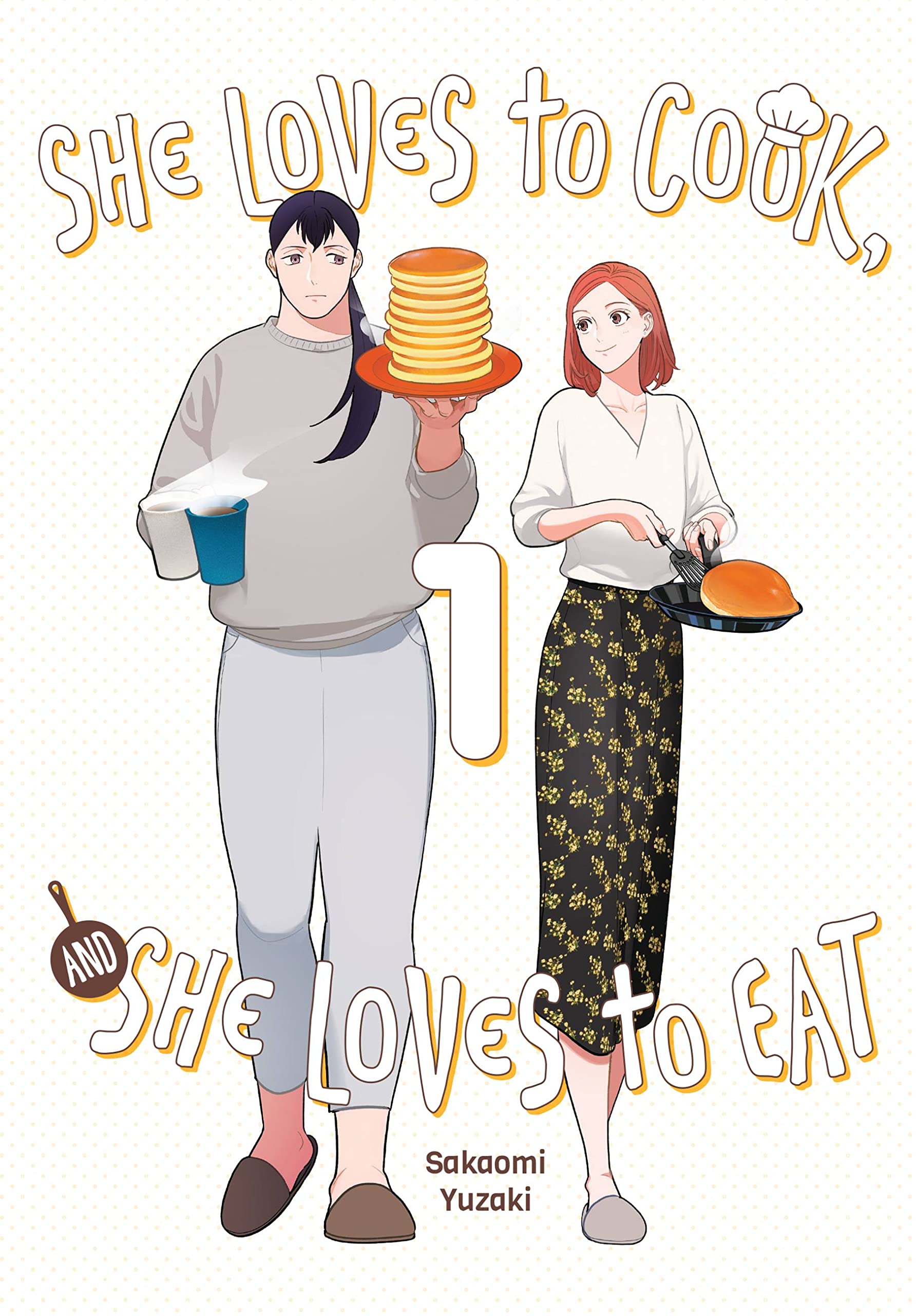She Loves to Cook, and She Loves to Eat, Vol. 1 (Volume 1)
